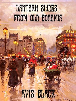 cover image of Lantern Slides from Old Bohemia